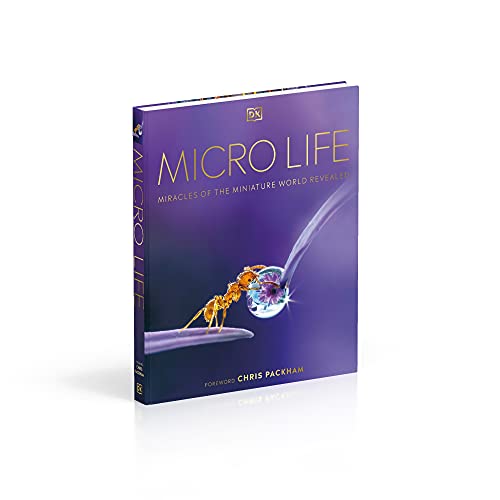 Micro Life: Miracles of the Miniature World Revealed