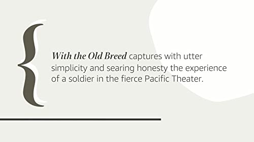 With the Old Breed: The World War Two Pacific Classic