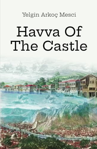 Havva Of The Castle