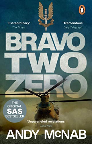 Bravo Two Zero: The original SAS story