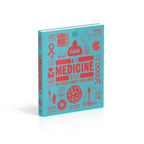 The Medicine Book: Big Ideas Simply Explained