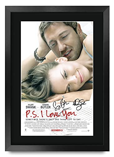 HWC Trading FR A3 PS I love you Hilary Swank, Gerard Butler Gifts Printed Poster Signed Autograph Picture for Movie Memorabilia Fans - A3 Framed