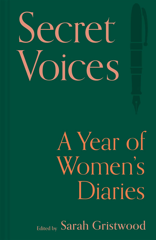 Secret Voices: A Year of Women’s Diaries