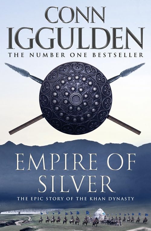 Empire of Silver (Conqueror, Book 4)