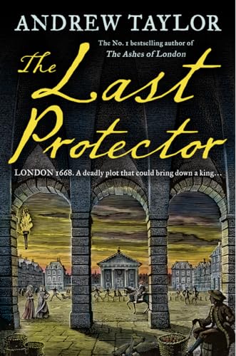 The Last Protector: from the No 1 Sunday Times bestselling author comes the latest historical crime thriller: Book 4 (James Marwood & Cat Lovett)
