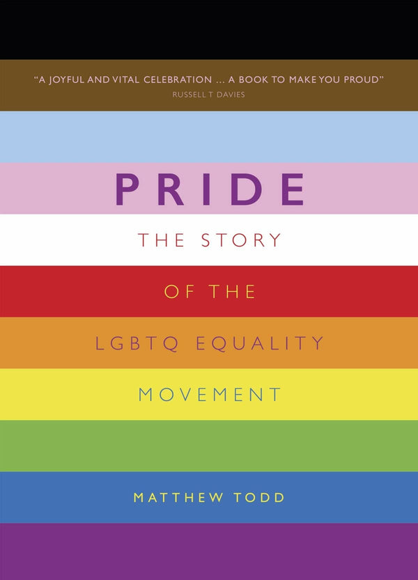 Pride: The Story of the LGBTQ Equality Movement