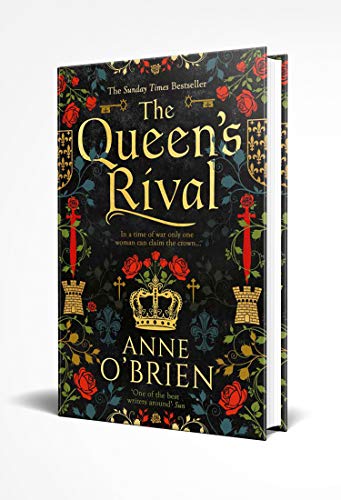 The Queen’s Rival: The Sunday Times Bestselling Author Returns with a Gripping Historical Romance