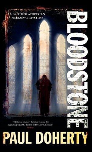 Bloodstone: 11 (A Brother Athelstan Mystery)