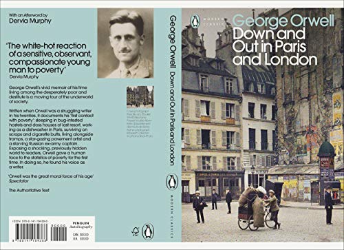 Down and Out in Paris and London: George Orwell (Penguin Modern Classics)