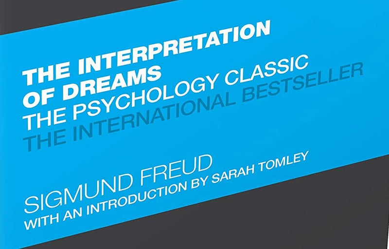 The Interpretation of Dreams: The Psychology Classic (Capstone Classics)