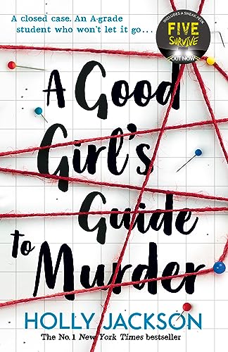 A Good Girl's Guide to Murder: TikTok made me buy it! The first book in the bestselling thriller trilogy, now a major TV series starring Emma Myers from Netflix’ Wednesday: Book 1