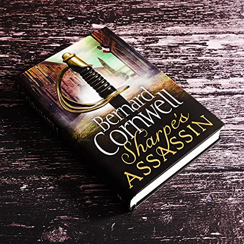 Sharpe’s Assassin: Sharpe is back in the gripping, epic new historical novel from the global bestselling author: Book 24 (The Sharpe Series)