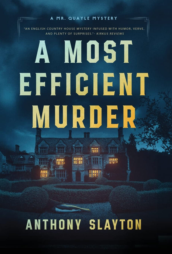 A Most Efficient Murder (1) (A Mr. Quayle Mystery)