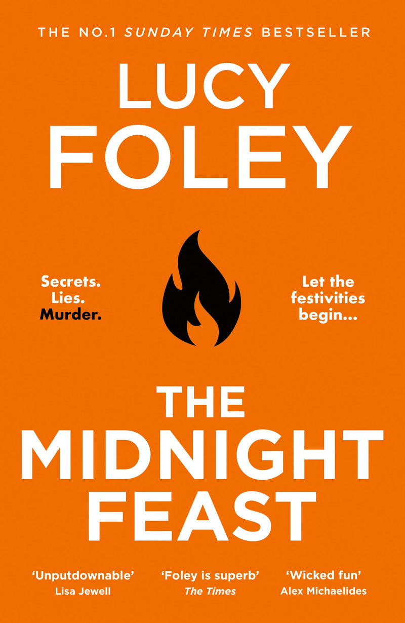 The Midnight Feast: The brand new murder mystery thriller for summer 2024 from the Sunday Times and global bestselling author of The Guest List