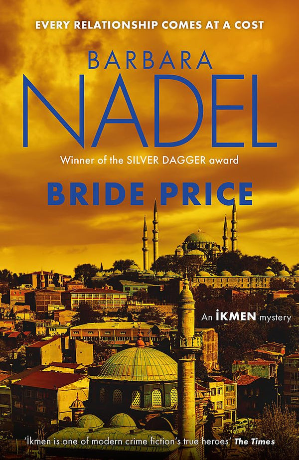 Bride Price (Inspector Ikmen Mystery 24): Albanian Mystery 1