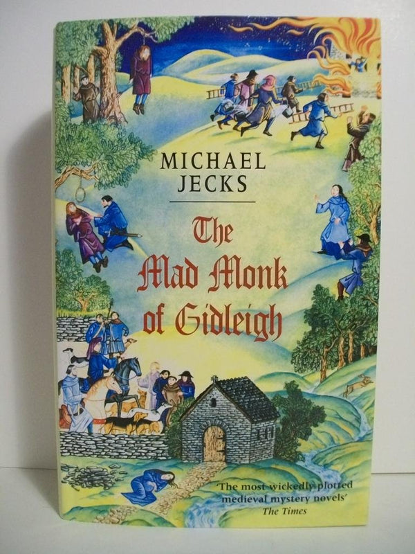 The Mad Monk Of Gidleigh (Knights Templar Mysteries 14): A thrilling medieval mystery set in the West Country