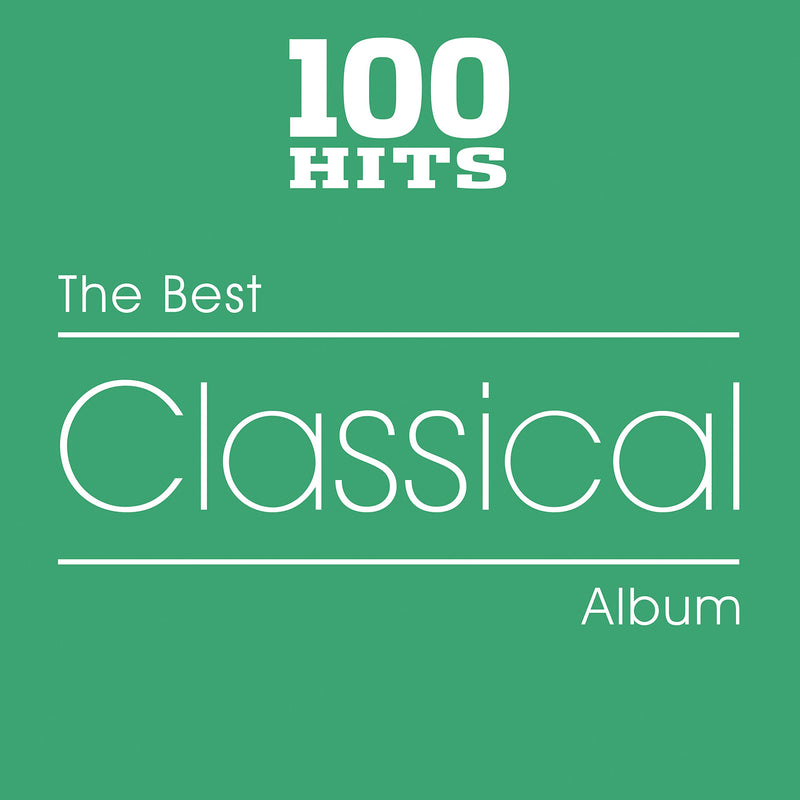 100 Hits - The Best Classical Album