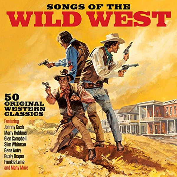 Songs Of The Wild West [Double CD]