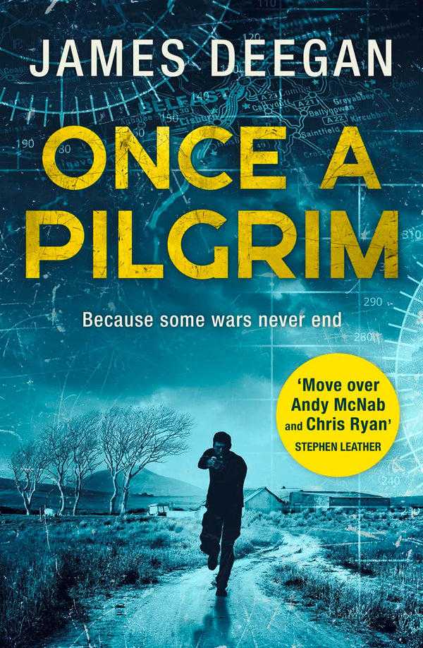 Once A Pilgrim: Breathtaking SAS adventure fiction, a pulse-pounding thriller you won’t be able to put down: Book 1 (John Carr)