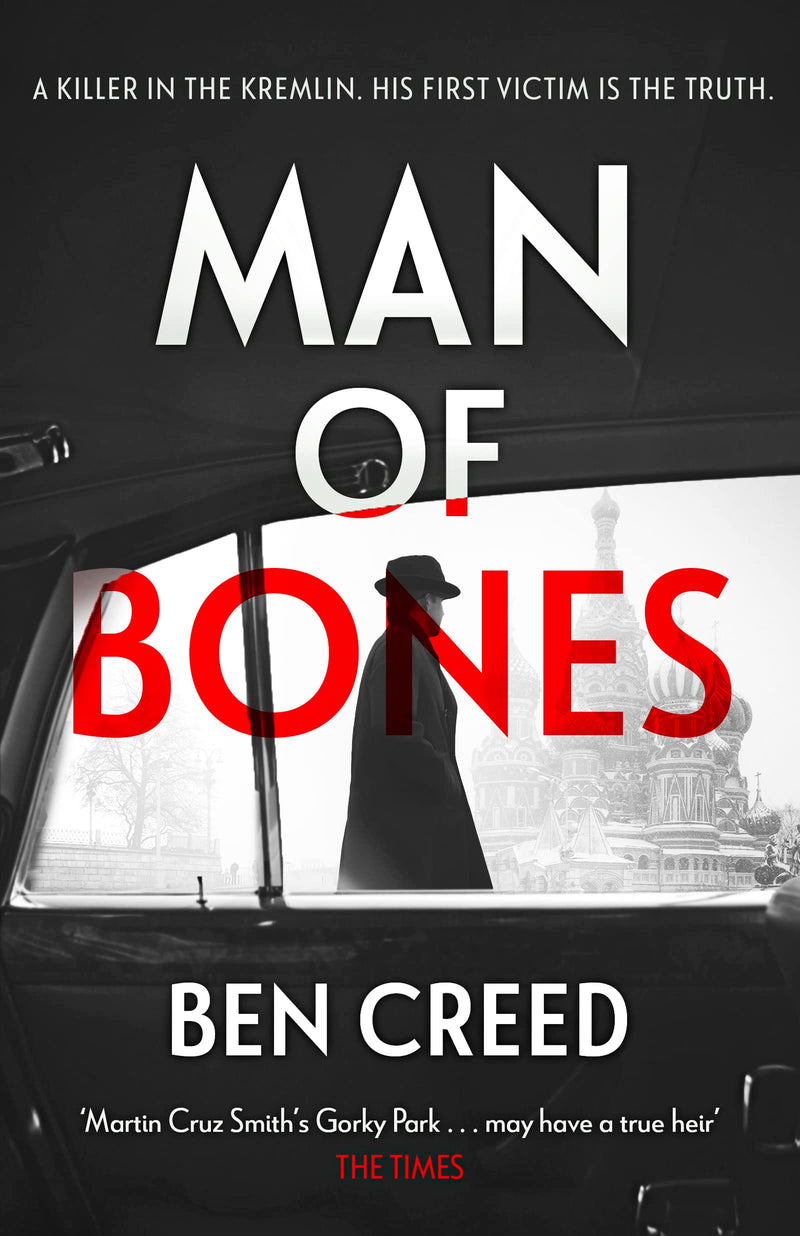 Man of Bones: From the author of The Times 'Thriller of the Year' (A Revol Rossel thriller)