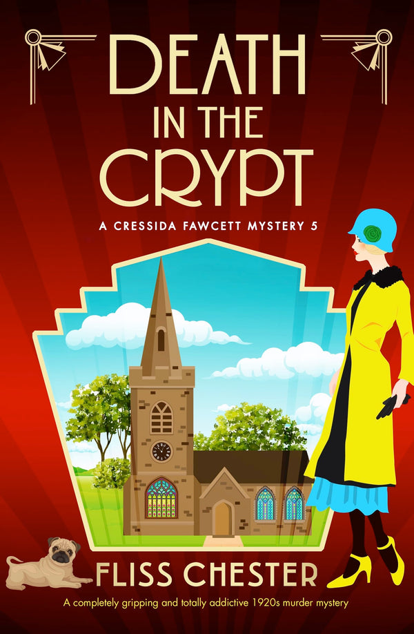 Death in the Crypt: A completely gripping and totally addictive 1920s murder mystery (A Cressida Fawcett Mystery Book 5)