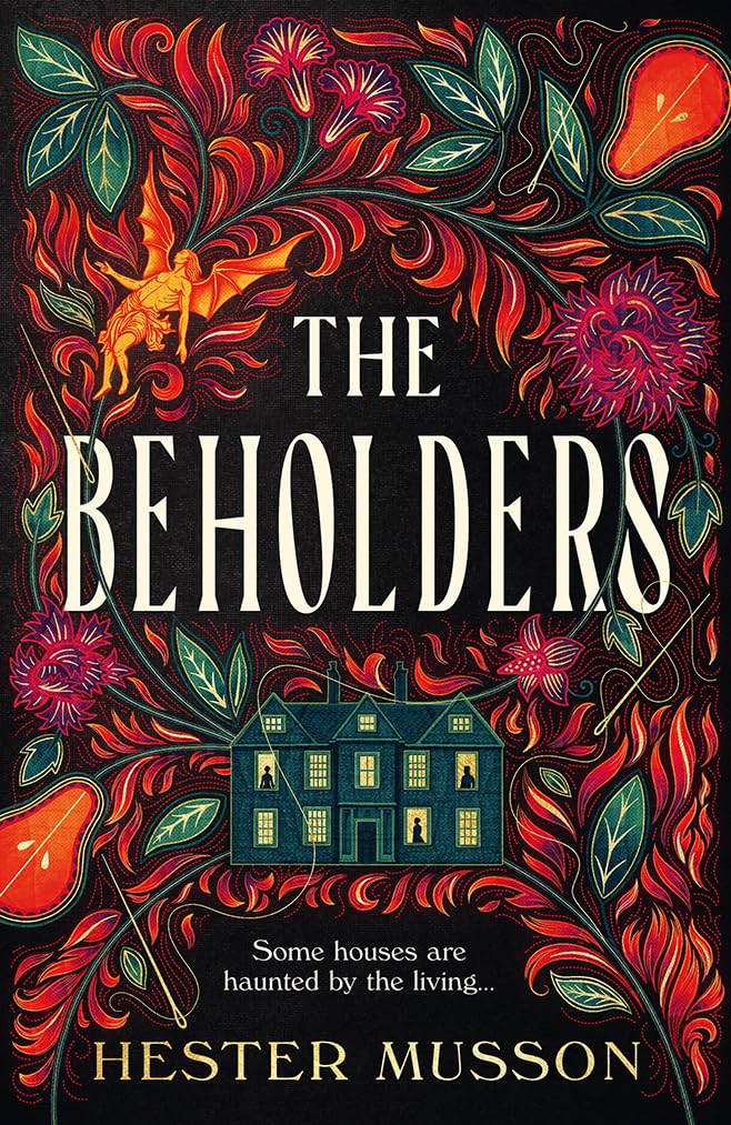 The Beholders: A gothic, historical debut thriller about power and corruption