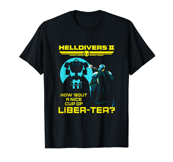 Helldivers 2 Sony PlayStation Game A Nice Cup Of Liber-Tea T-Shirt