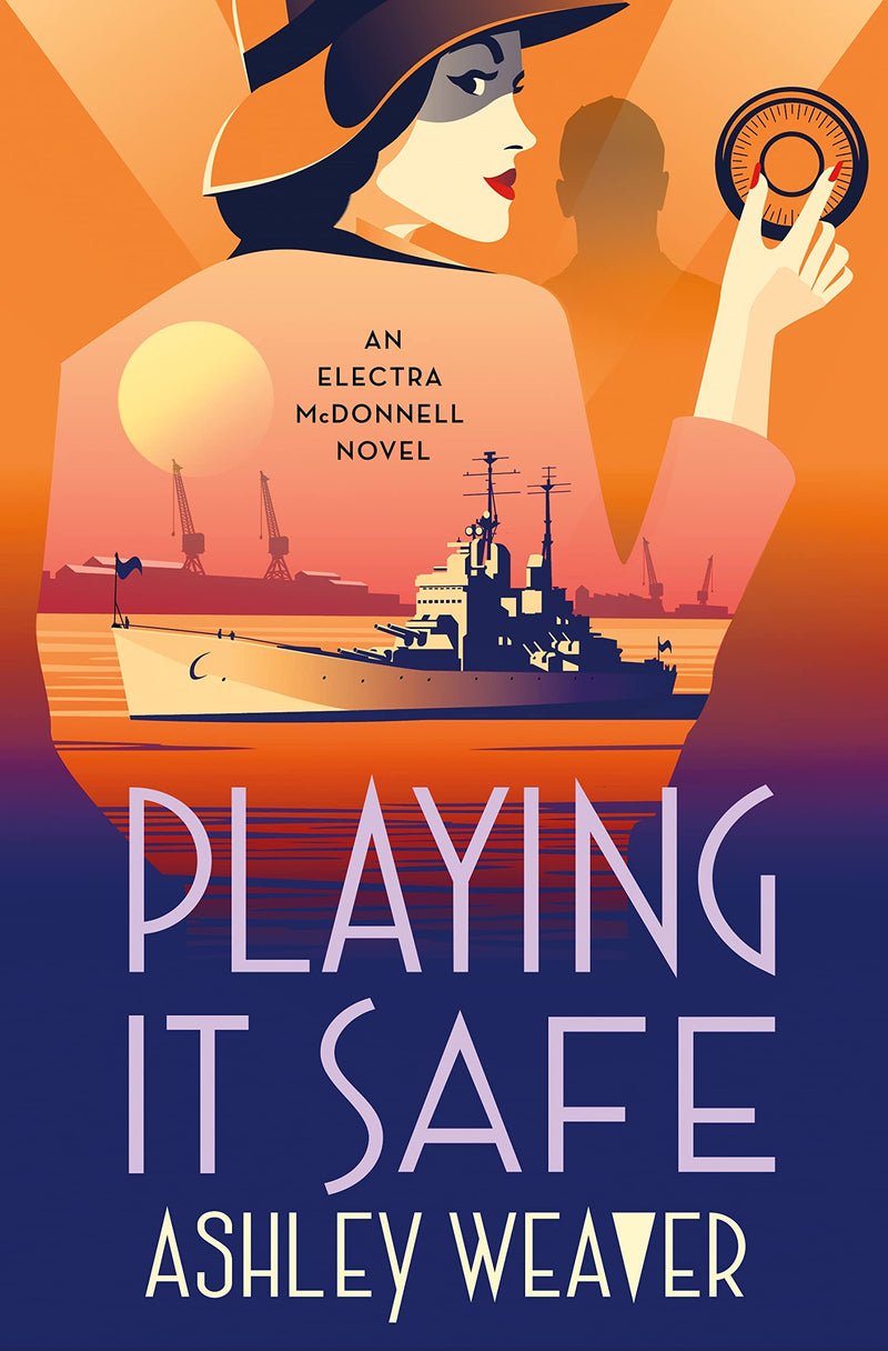 Playing It Safe: An Electra McDonnell Novel: 3 (Electra McDonnell Series)