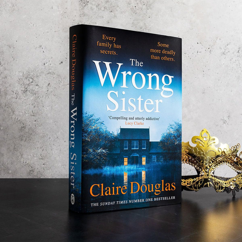 The Wrong Sister: The gripping Sunday Times bestselling thriller