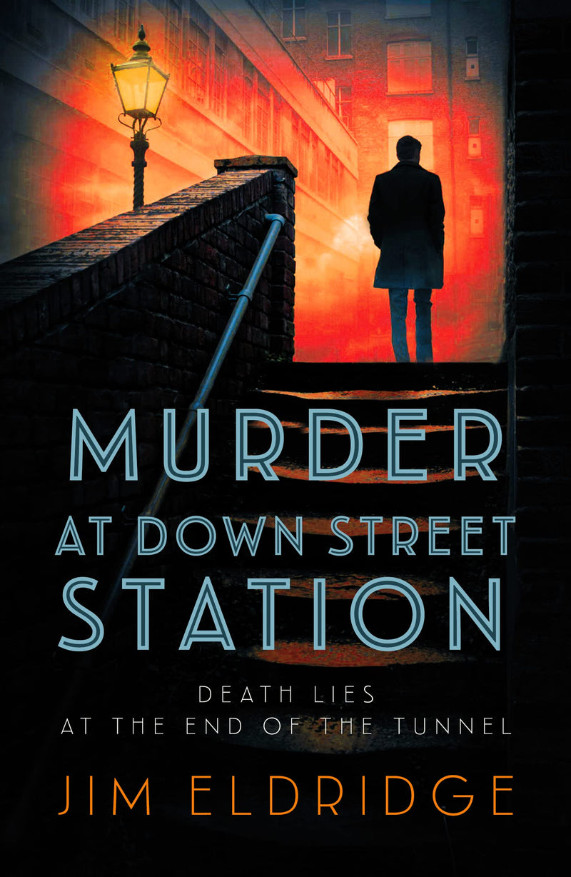 Murder at Down Street Station: The thrilling wartime mystery series (London Underground Station Mysteries 2)