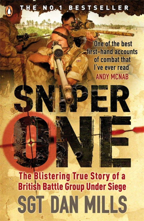 Sniper One: ‘The Best I’ve Ever Read’ – Andy McNab
