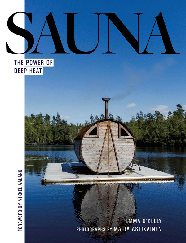 Sauna: The Power of Deep Heat