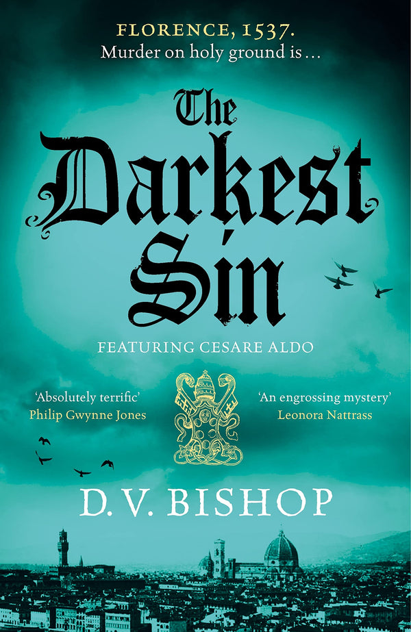 The Darkest Sin: Winner of the CWA Historical Dagger 2023 (Cesare Aldo series, 2)