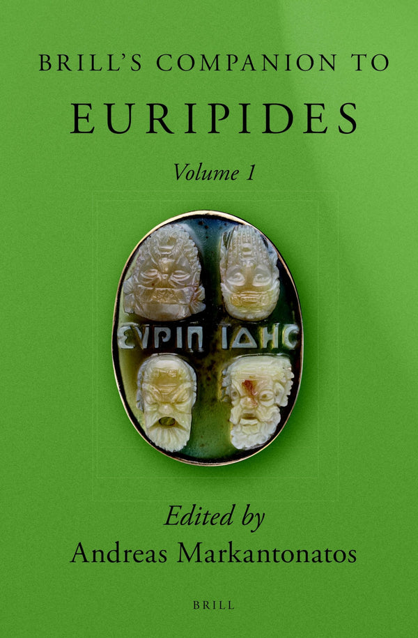 Brill's Companion to Euripides (2 vols) (Brill's Companions to Classical Studies)