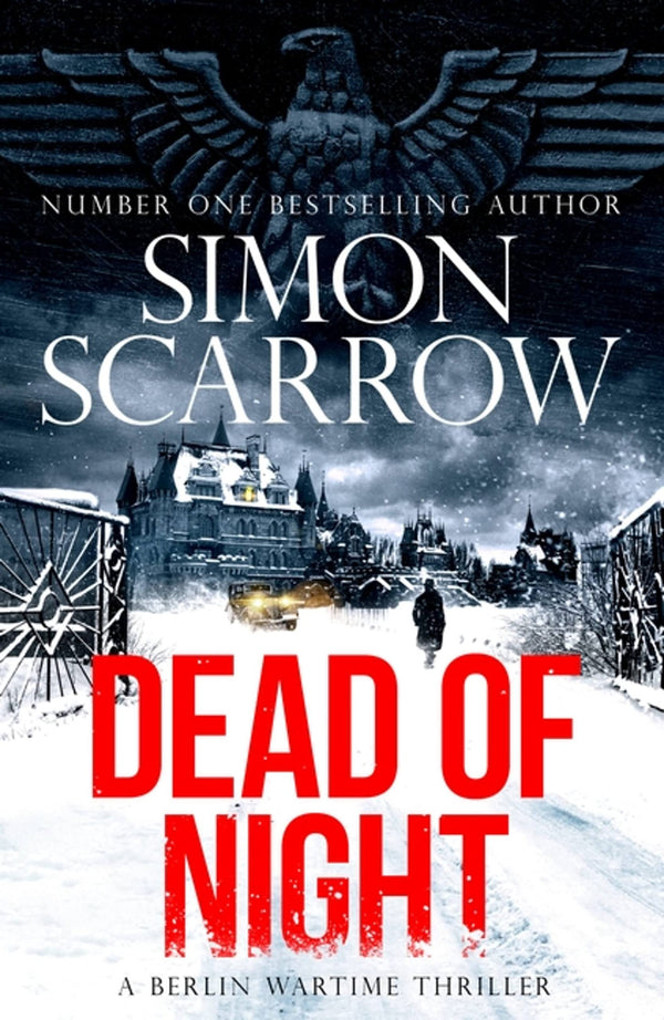 Dead of Night: The chilling new World War 2 Berlin thriller from the bestselling author (A Berlin Wartime Thriller)