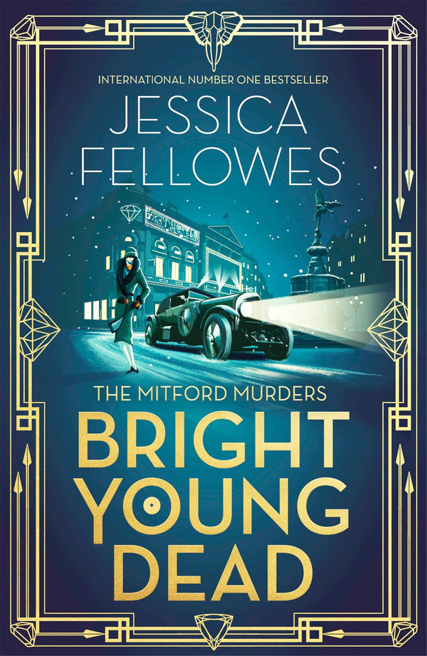 Bright Young Dead: A perfect cocktail of 1920s glamour and mystery (The Mitford Murders): Pamela Mitford and the treasure hunt murder