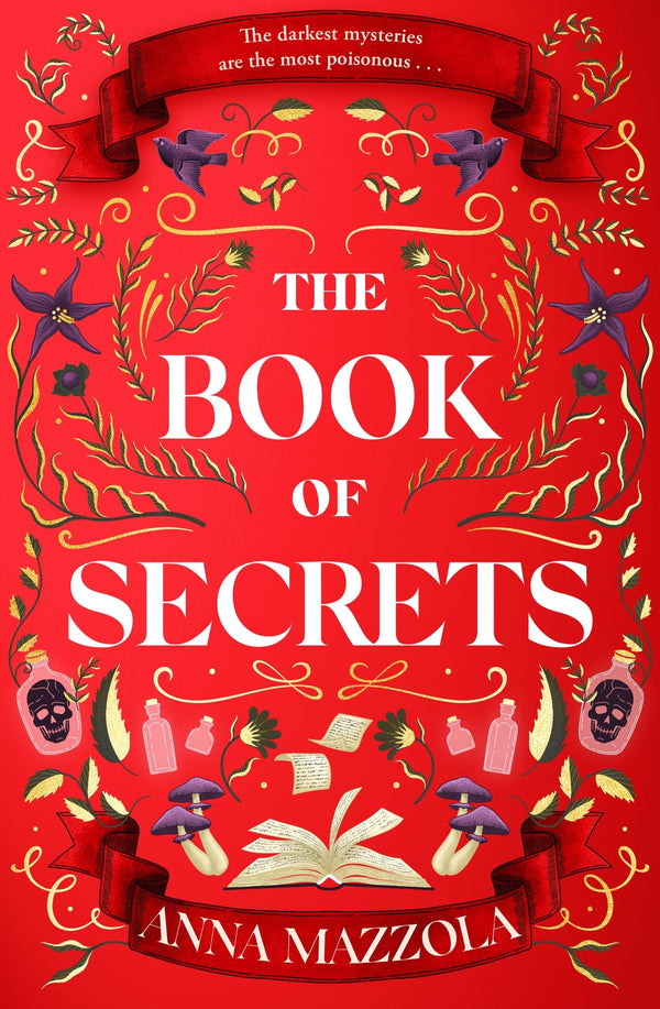 The Book of Secrets: The dark and dazzling new book from the bestselling author of The Clockwork Girl!