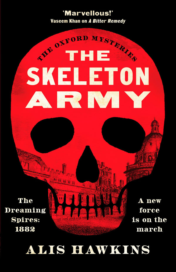 The Skeleton Army (The Oxford Mysteries, 2)