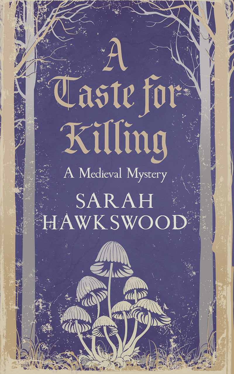 A Taste for Killing: 10 (Bradecote & Catchpoll): A Medieval Mystery: The intriguing medieval mystery series