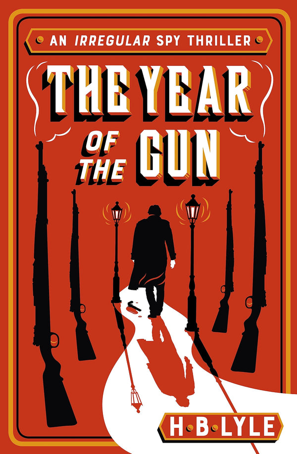 The Year of the Gun (The Irregular)
