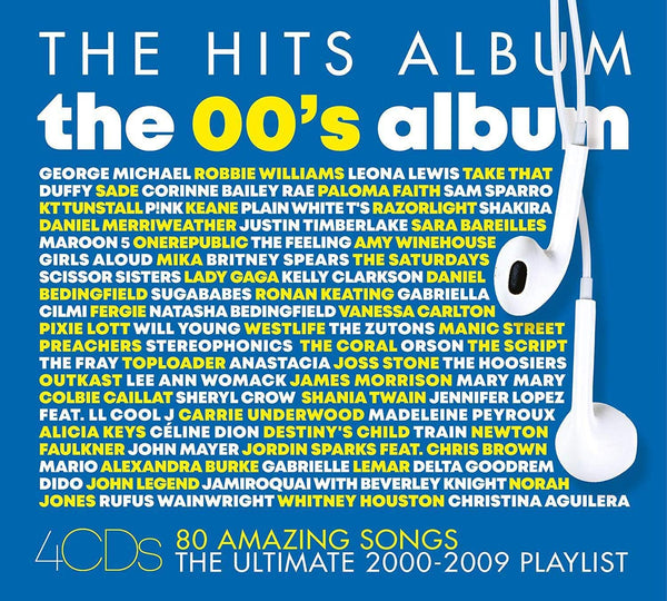 The Hits Album: The 00s Album - Just Great Songs
