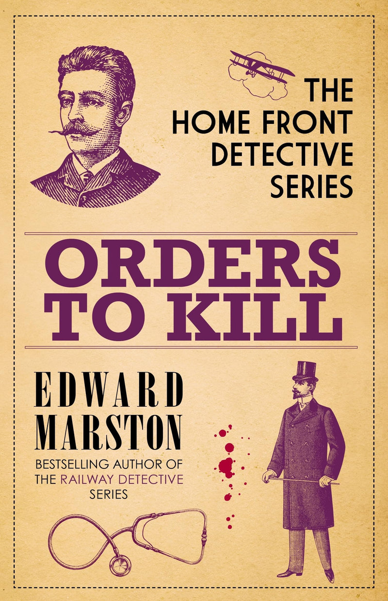 Orders to Kill: The compelling WWI murder mystery series (Home Front Detective Book 9) (Home Front Detective, 9)