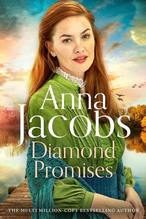 Diamond Promises: Book 3 in a brand new series by beloved author Anna Jacobs (Jubilee Lake Saga, 3)