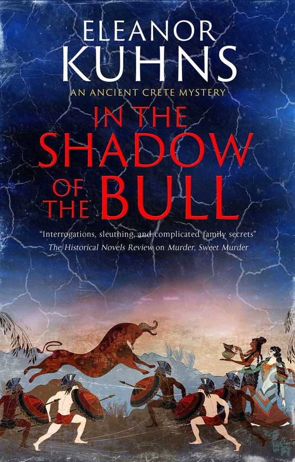 In the Shadow of the Bull: 1 (An Ancient Crete Mystery)