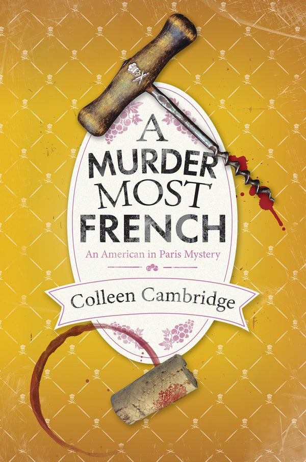 A Murder Most French (An American in Paris Mystery)