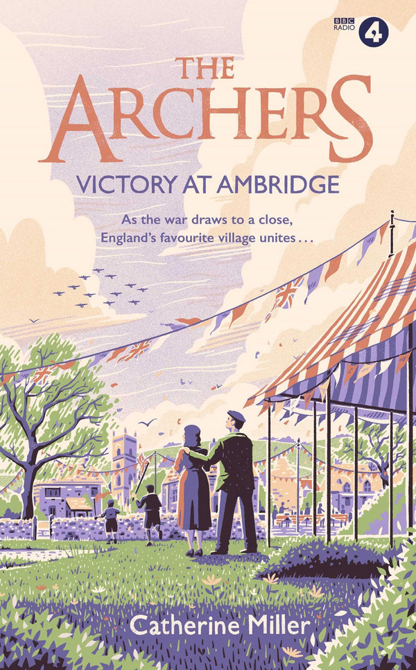 The Archers: Victory at Ambridge: perfect for all fans of The Archers (Volume 3)