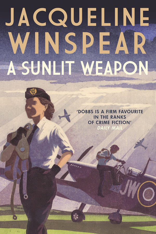 A Sunlit Weapon: The thrilling wartime mystery (Maisie Dobbs, 17)