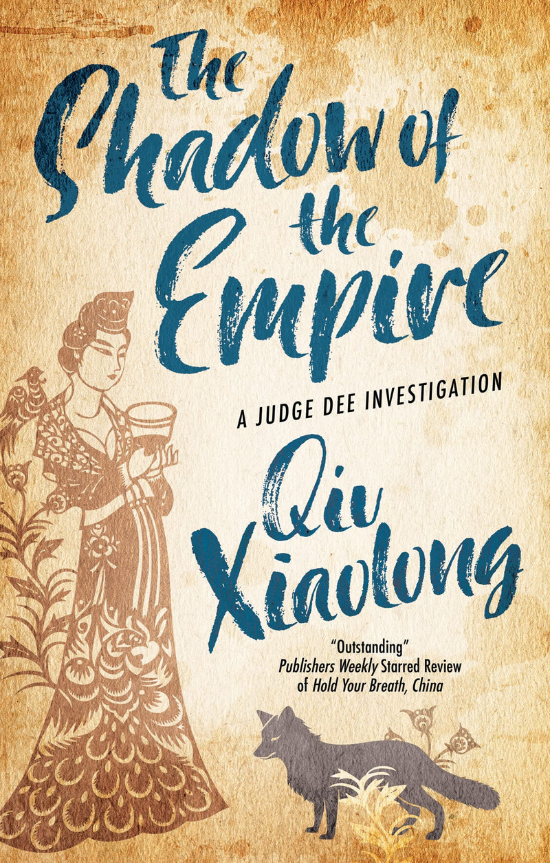 The Shadow of the Empire: 1 (A Judge Dee Investigation)