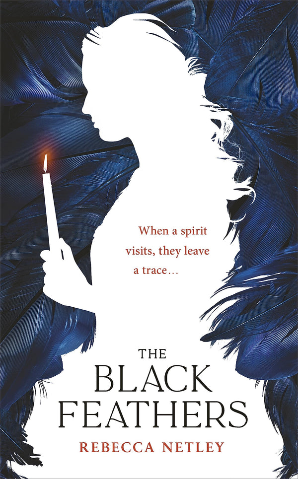 The Black Feathers: The chilling gothic thriller from author of The Whistling