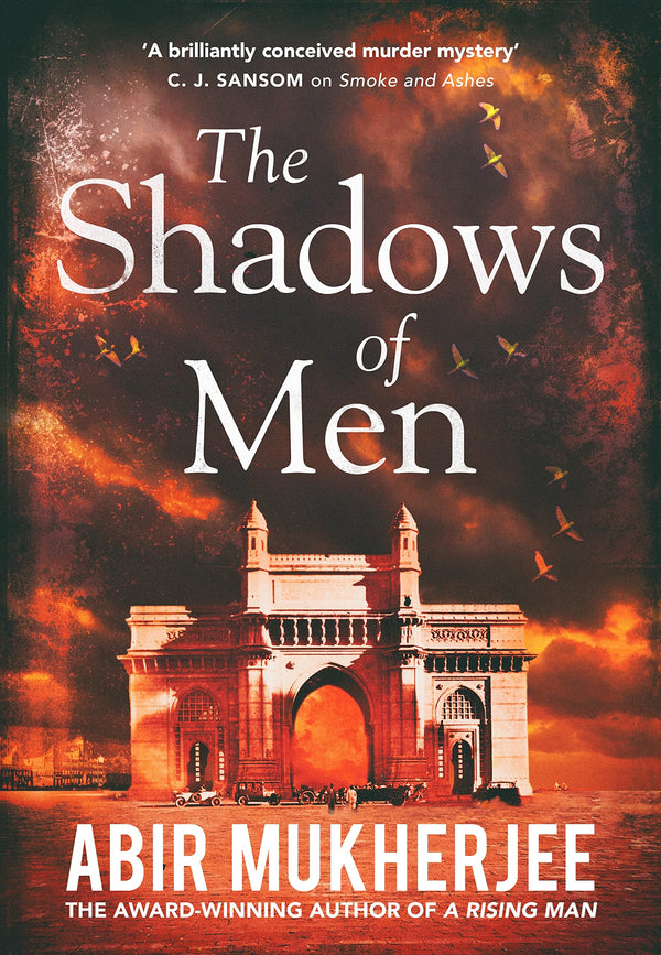 The Shadows of Men: ‘An unmissable series’ The Times (Wyndham and Banerjee series, 5)